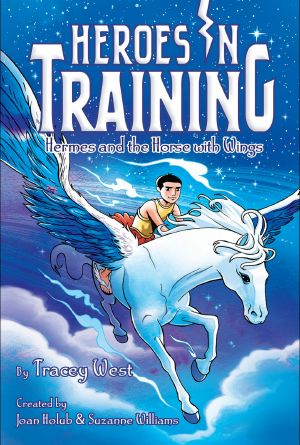 [Heroes in Training 13] • Hermes and the Horse With Wings